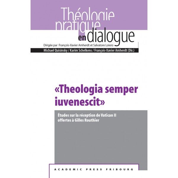 Produktbild: &laquo;Theologia semper iuvenescit&raquo;