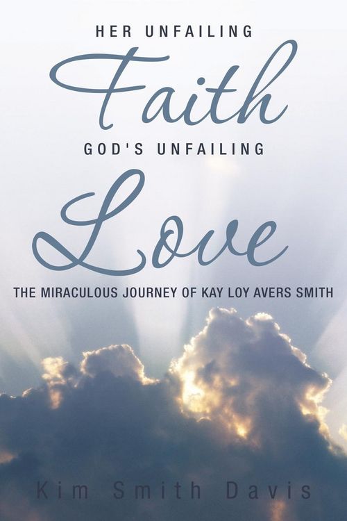 Produktbild: Her Unfailing Faith...God's Unfailing Love