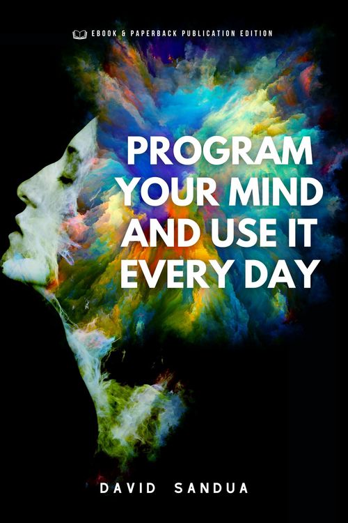 Produktbild: Program Your Mind and Use it Every Day