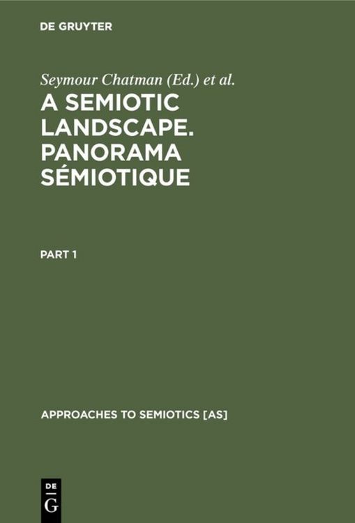 Produktbild: A Semiotic Landscape. Panorama s&eacute;miotique