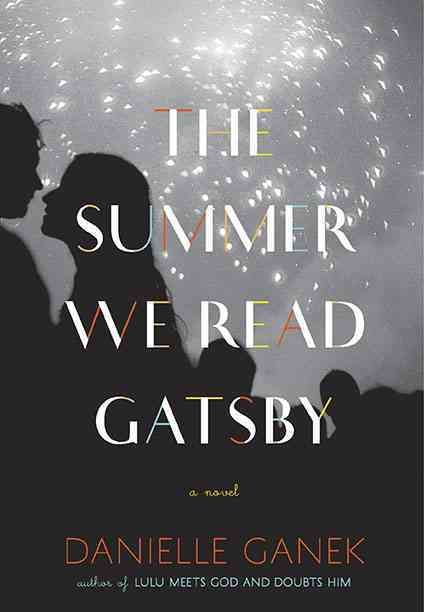 Produktbild: The Summer We Read Gatsby