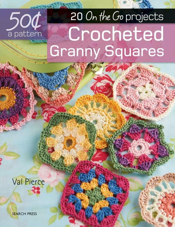 Produktbild: 50 Cents a Pattern: Crocheted Granny Squares