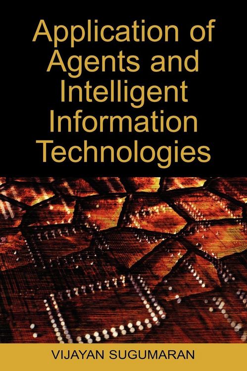 Produktbild: Application of Agents and Intelligent Information Technologies