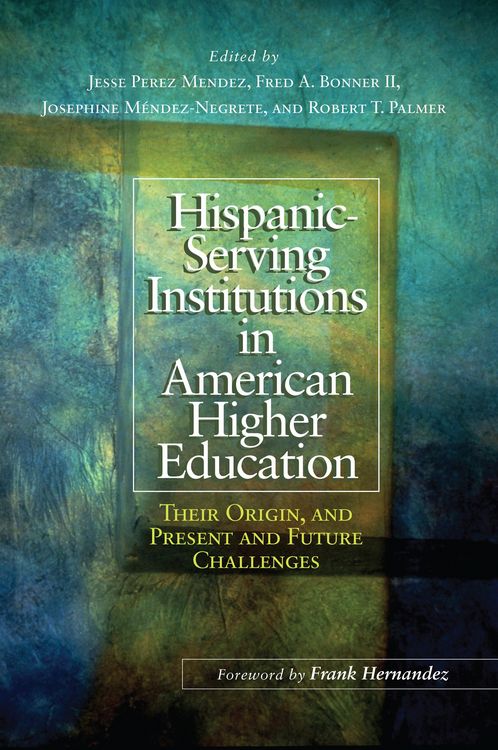 Produktbild: Hispanic-Serving Institutions in American Higher Education