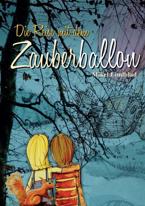 Produktbild: Die Reise mit dem Zauberballon