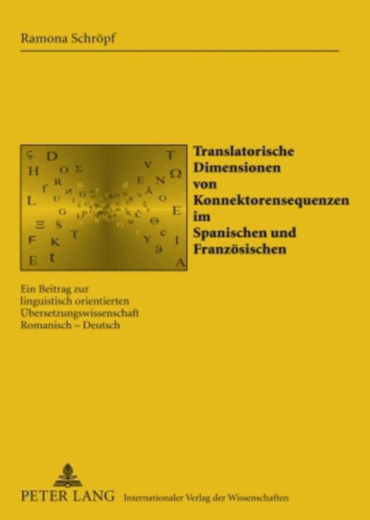 Produktbild: Translatorische Dimensionen von Konnektorensequenzen im Spanischen und Franz&ouml;sischen