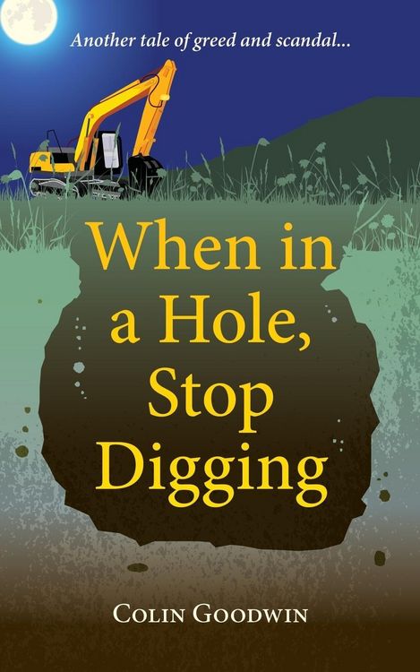 Produktbild: When in a Hole, Stop Digging