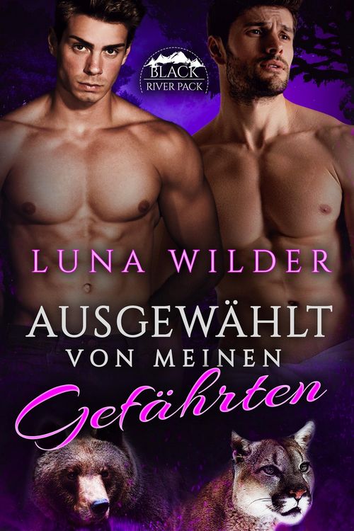 Produktbild: Ausgew&auml;hlt von meinen Gef&auml;hrten (Black River Pack, #4)