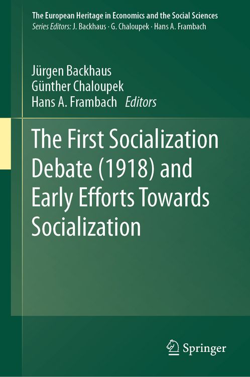 Produktbild: The First Socialization Debate (1918) and Early Efforts Towards Socialization