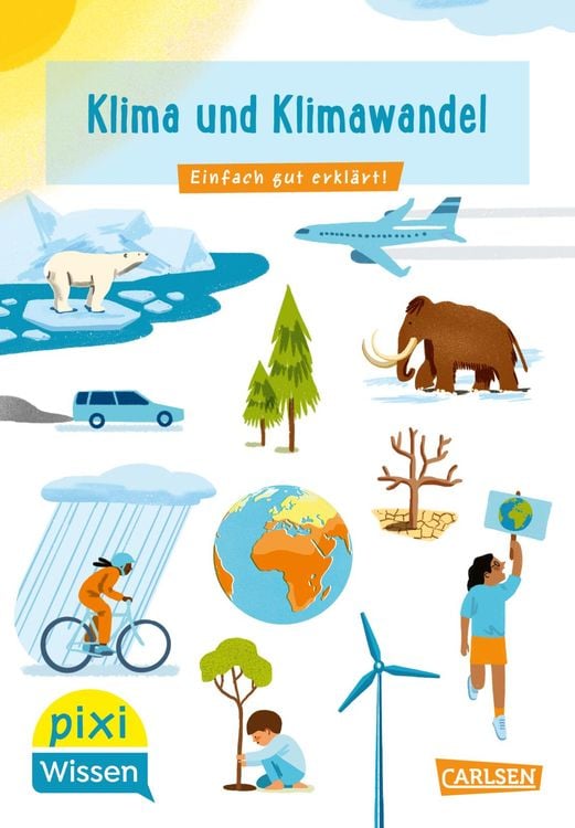 Bild vom Artikel Pixi Wissen 110: Klima und Klimawandel vom Autor Eva Bade
