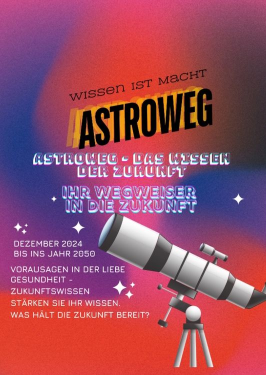 Produktbild: Astroweg - Das Wissen der Zukunft