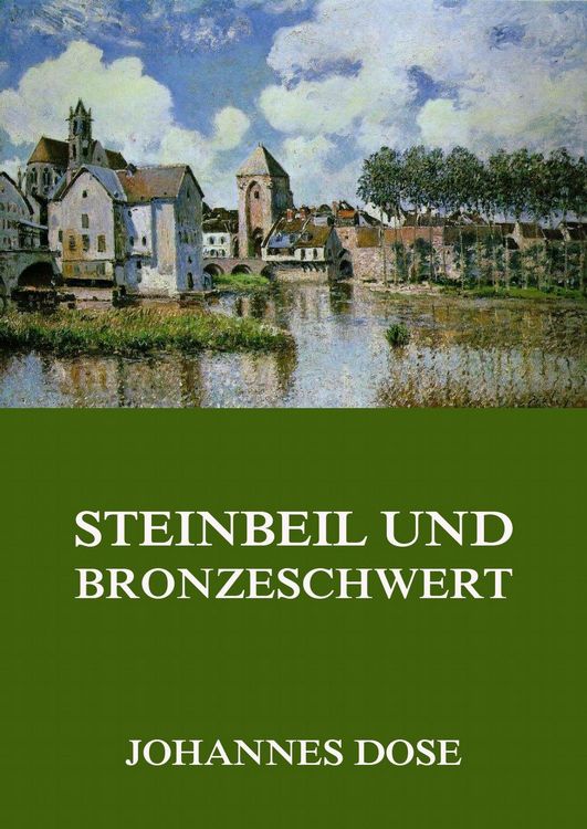 Produktbild: Steinbeil und Bronzeschwert
