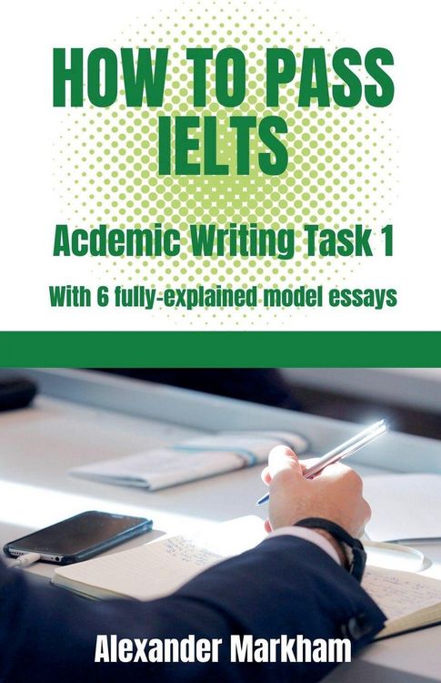 Produktbild: How to Pass IELTS Academic Writing Task 1