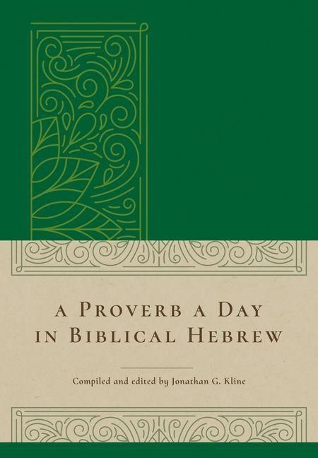 Produktbild: A Proverb a Day in Biblical Hebrew