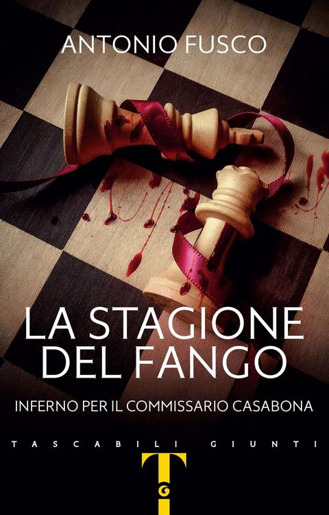 Produktbild: La stagione del fango. Inferno per il commissario Casabona