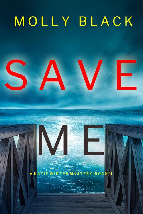 Produktbild: Save Me (A Katie Winter FBI Suspense Thriller-Book 1)