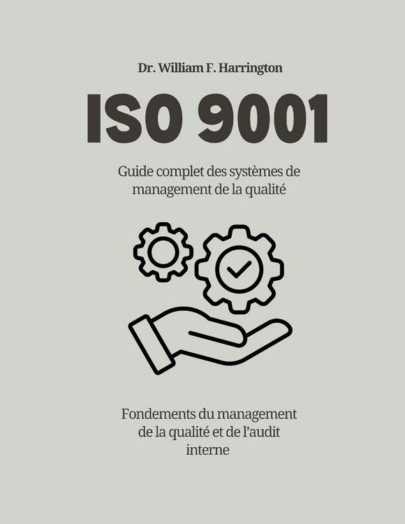 "ISO 9001 Guide complet des systèmes de management de la qualité" auf ...