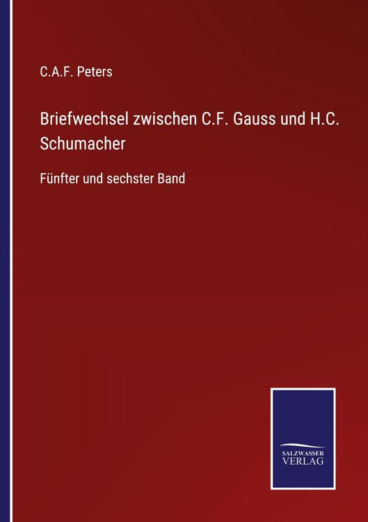 Produktbild: Briefwechsel zwischen C.F. Gauss und H.C. Schumacher
