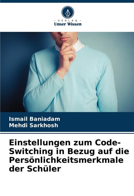 Produktbild: Einstellungen zum Code-Switching in Bezug auf die Pers&ouml;nlichkeitsmerkmale der Sch&uuml;ler