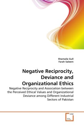 Produktbild: Gull, S: Negative Reciprocity, Deviance and Organizational E