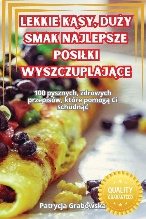 Produktbild: Lekkie K&iquest;sy, Du&iquest;y Smak Najlepsze Posi&iquest;ki Wyszczuplaj&iquest;ce