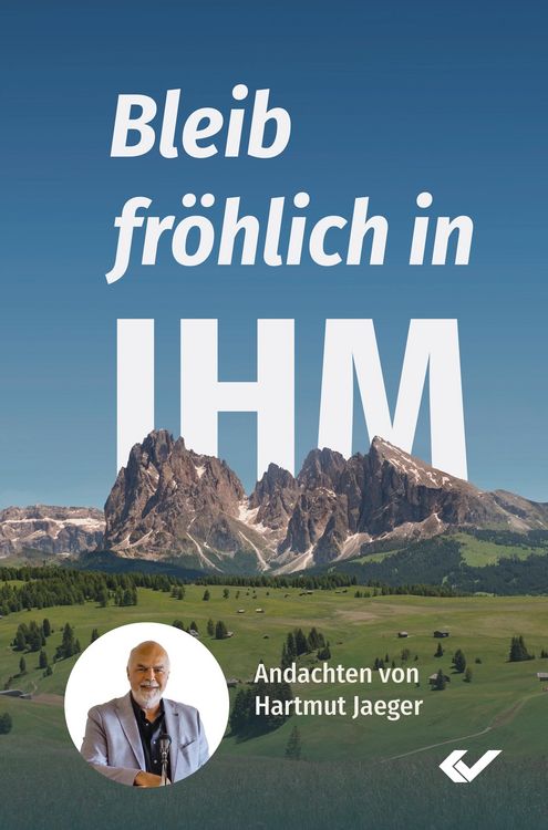 Produktbild: Bleib fr&ouml;hlich in IHM