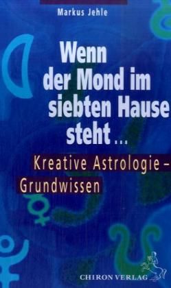 Produktbild: Wenn der Mond im siebten Hause steht ....