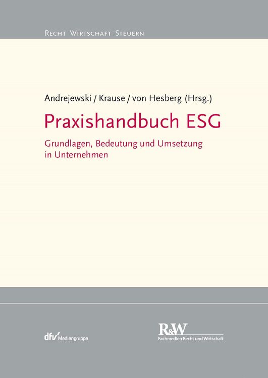 Bild vom Artikel Praxishandbuch ESG vom Autor Kai Andrejewski