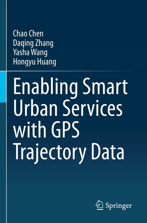 Produktbild: Enabling Smart Urban Services with GPS Trajectory Data