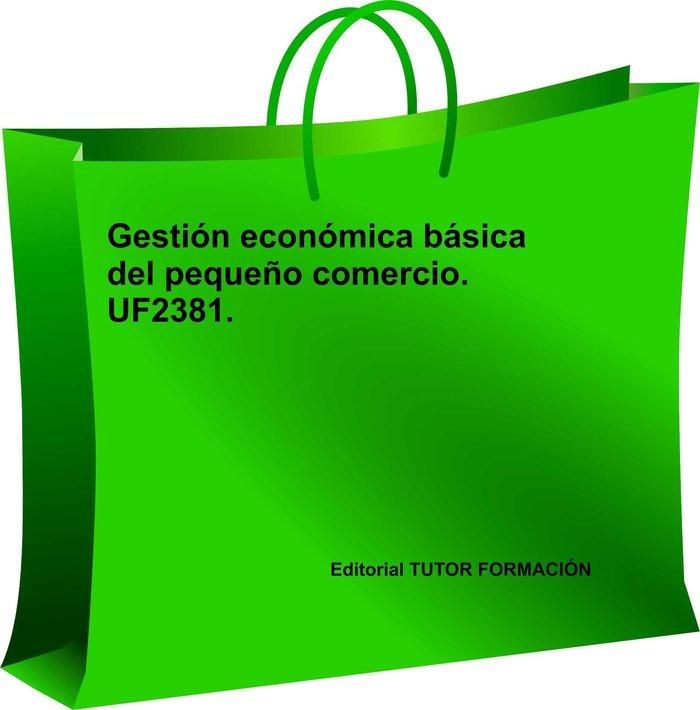 Produktbild: Gesti&oacute;n econ&oacute;mica b&aacute;sica del peque&ntilde;o comercio