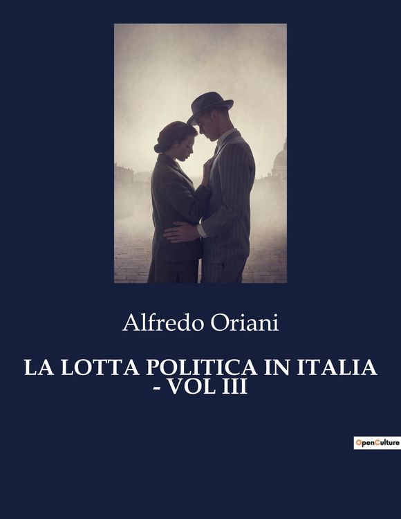 Produktbild: La Lotta Politica in Italia - Vol Iii