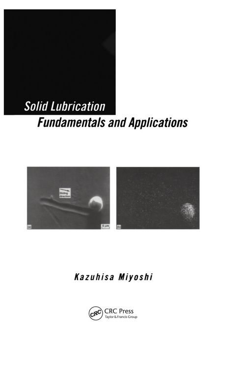 Produktbild: Solid Lubrication Fundamentals and Applications