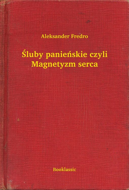 Produktbild: Sluby panienskie czyli Magnetyzm serca