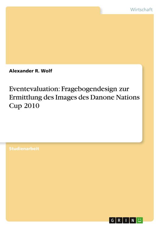 Produktbild: Eventevaluation: Fragebogendesign zur Ermittlung des Images des Danone Nations Cup 2010