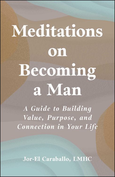 Produktbild: Meditations on Becoming a Man