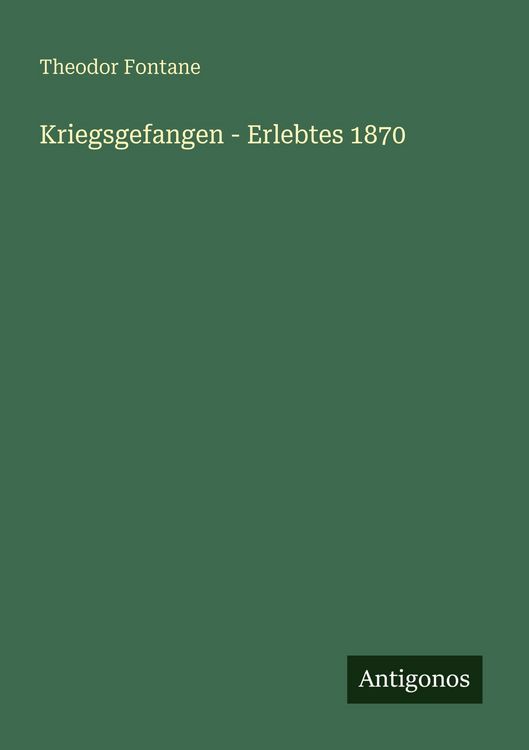 Produktbild: Kriegsgefangen - Erlebtes 1870
