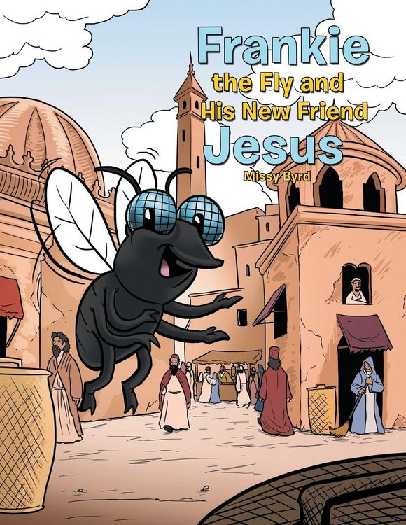 Produktbild: Frankie the Fly and His New Friend Jesus