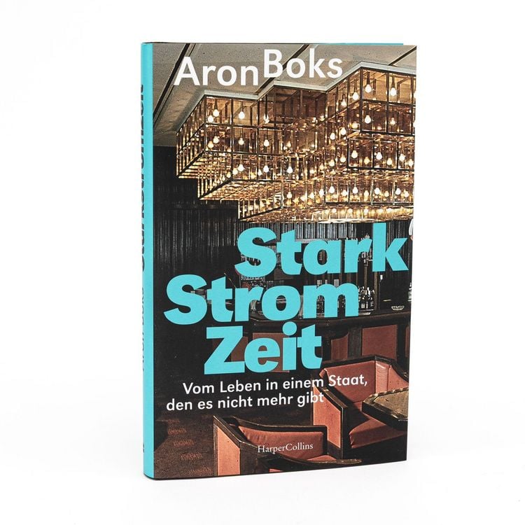 Produktbild: Starkstromzeit. Vom Leben in einem Staat, den es nicht mehr gibt