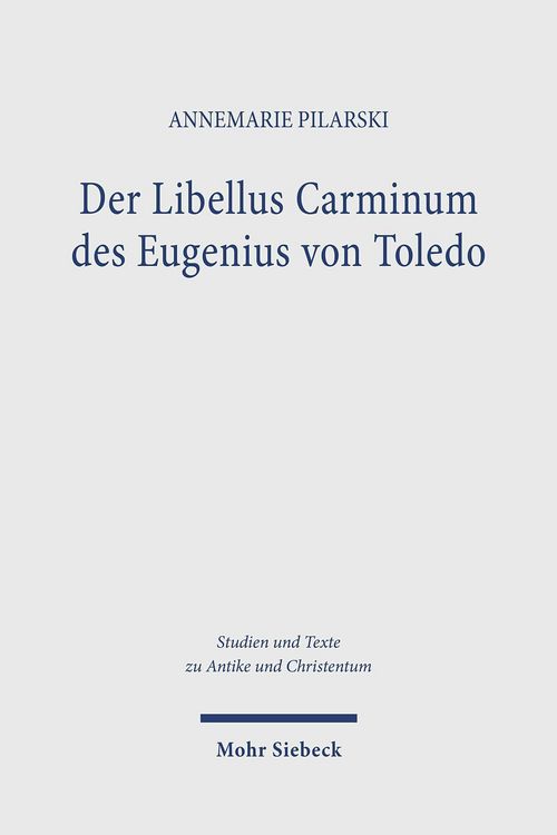 Produktbild: Der Libellus Carminum des Eugenius von Toledo