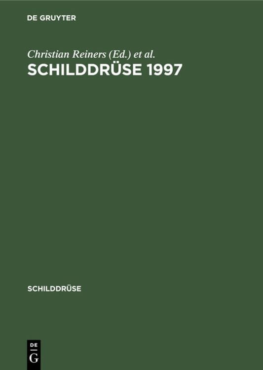 Bild vom Artikel Schilddrüse 1997 vom Autor Christian Reiners