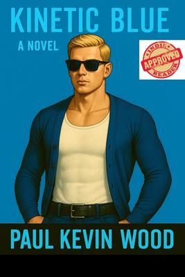 Produktbild: Kinetic Blue a novel