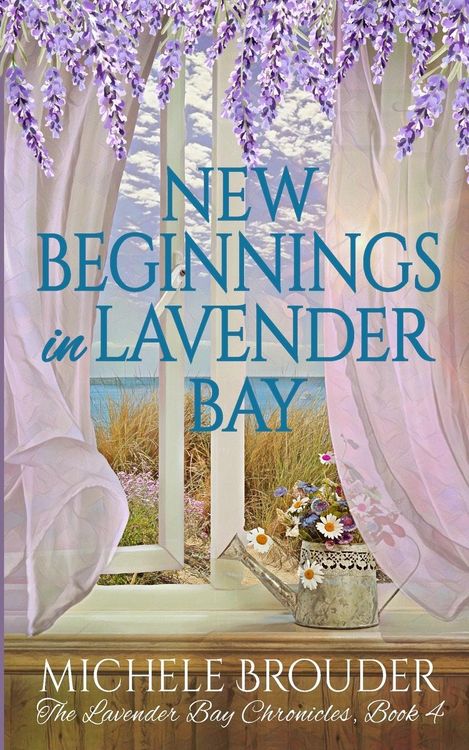 Produktbild: New Beginnings in Lavender Bay (The Lavender Bay Chronicles Book 4)