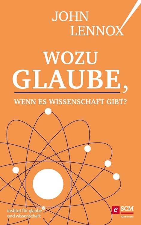 Produktbild: Wozu Glaube, wenn es Wissenschaft gibt?