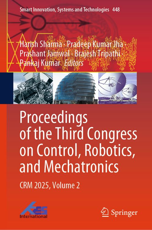 Produktbild: Proceedings of the Third Congress on Control, Robotics, and Mechatronics