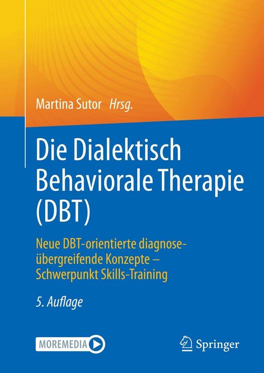 Produktbild: Die Dialektisch Behaviorale Therapie (DBT)