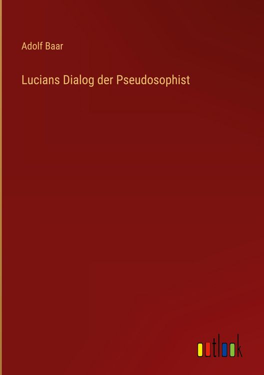 Produktbild: Lucians Dialog der Pseudosophist