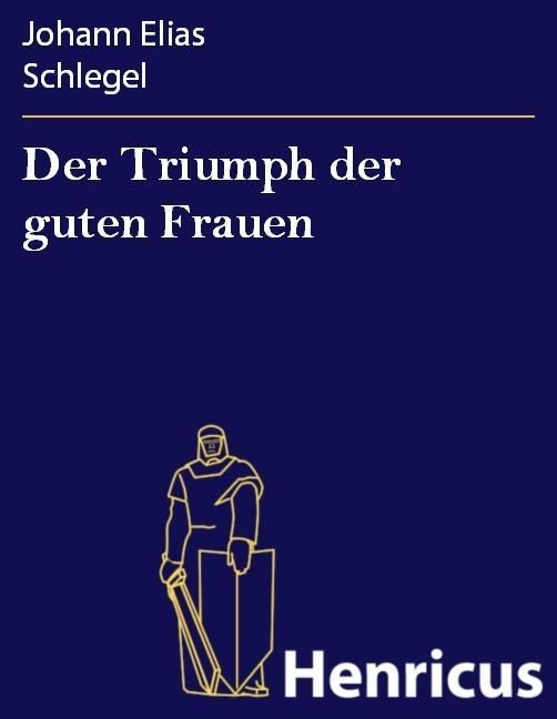 Produktbild: Der Triumph der guten Frauen