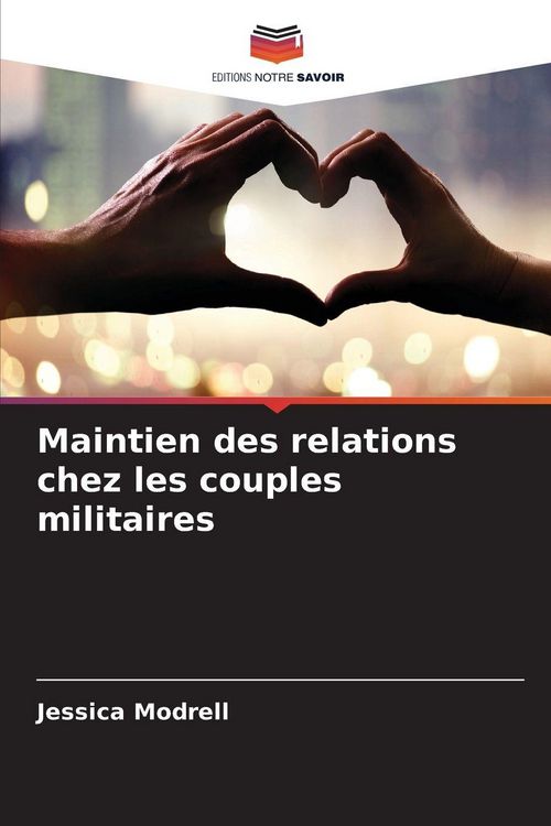 Produktbild: Maintien des relations chez les couples militaires