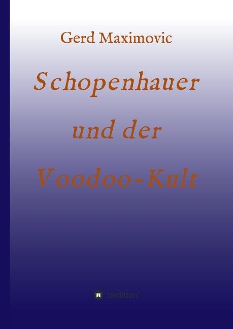 Produktbild: Schopenhauer und der Voodoo-Kult