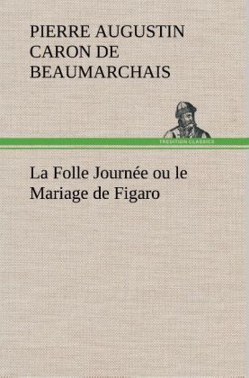 Produktbild: La Folle Journ&eacute;e ou le Mariage de Figaro